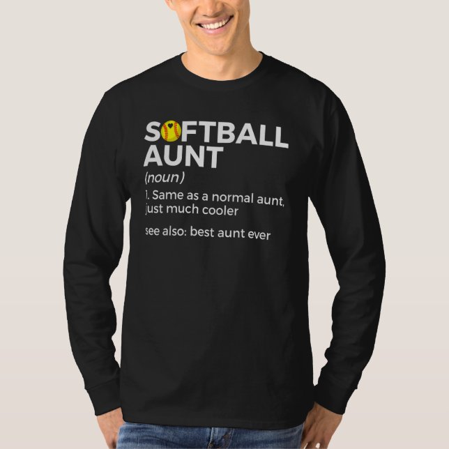 Softball Aunt Definition Best Aunt Ever T Shirt (Framsida)
