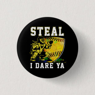 Softball Catcher Girls Steal I Dare Ya Player Coac Knapp