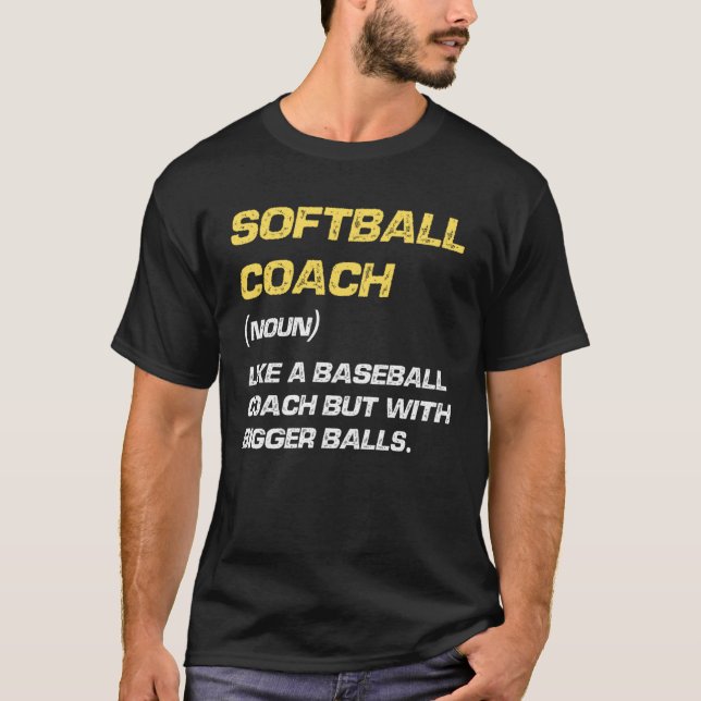 Softball Coach Defenition Softball Trainer T Shirt (Framsida)