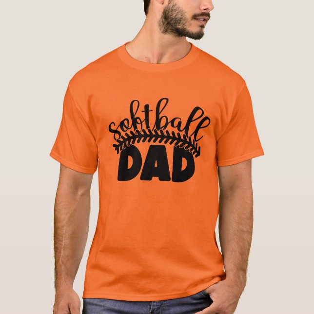 Softball  Dad  T Shirt (Framsida)