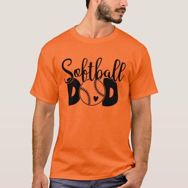 Softball  Dad  T Shirt (Framsida)