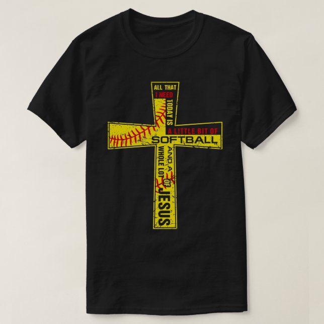Softball Girl Christian Kor Faith I Need Softbal T Shirt (Design framsida)