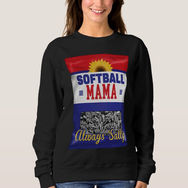 Softball Mama Always Salty Mom Sunflower Seed  Pla T Shirt (Framsida)