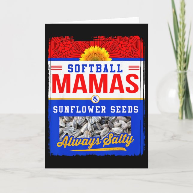Softball Mammar Och Solrosfrö Alltid Salt Sh Kort (Framsida)