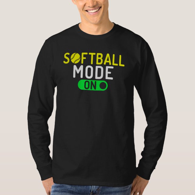 Softball Mode On Softball T Shirt (Framsida)
