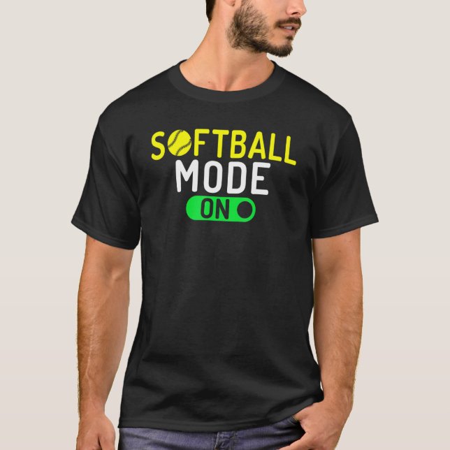 Softball Mode On Softball T Shirt (Framsida)