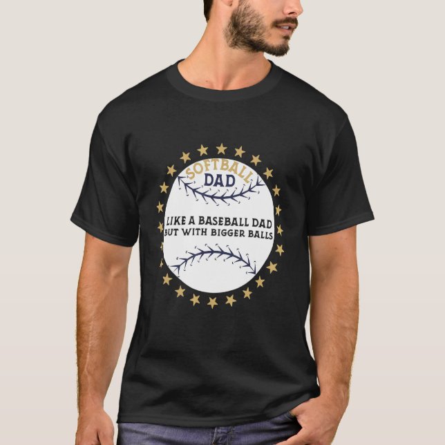 Softball Pappa Bigger Bollar Fars dag Apparel T Shirt (Framsida)
