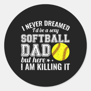 Softball Pappa här dödar jag den på ett lustigt sä Runt Klistermärke