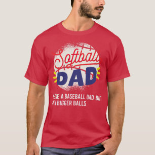 Softball Pappa, precis som en baseball Pappa, men T Shirt
