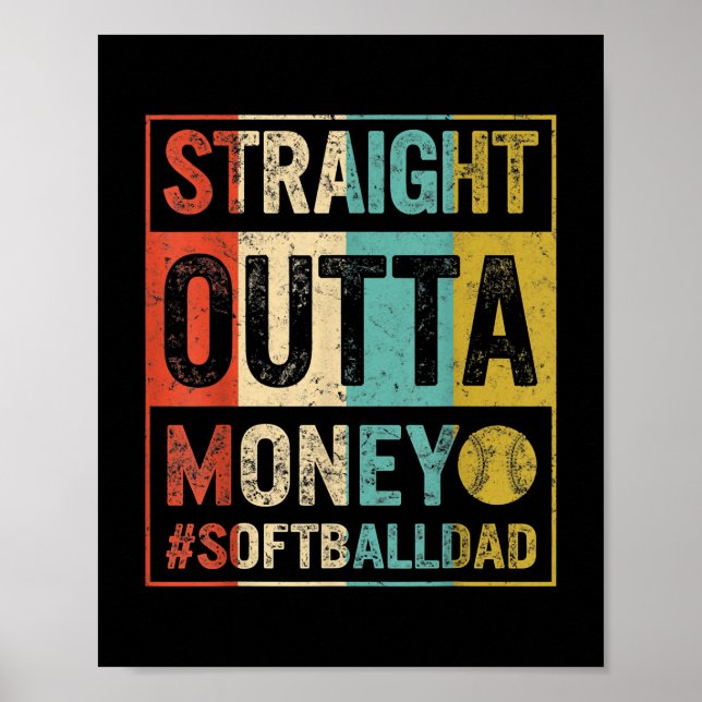 Softball Pappa Rak Outta Money Fars dag Poster (Framsidan)