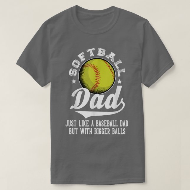 Softball Pappa som en baseboll pappa med större Bo T Shirt (Design framsida)