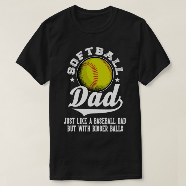 Softball Pappa som en baseboll pappa med större Bo T Shirt (Design framsida)