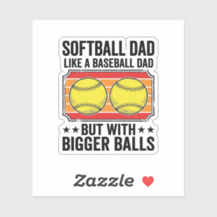Softball Pappa Större Bollar Vintage Graverad Tröj Klistermärken