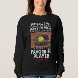 Softball Pappa, vissa människor måste vänta hela s T Shirt