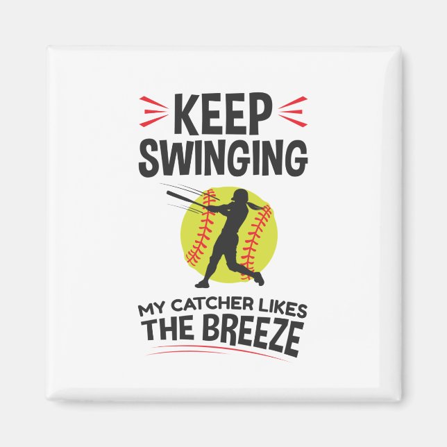Softball Pitcher Funny Behålla Swinging Breeze Magnet (Framsidan)