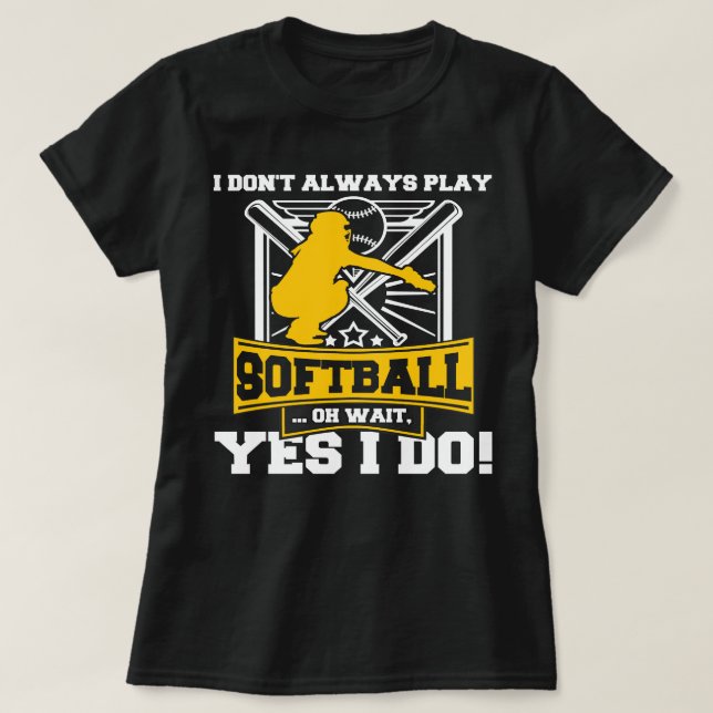 Softball Pitcher Hitter Catcher Player Coach Fläkt T Shirt (Design framsida)