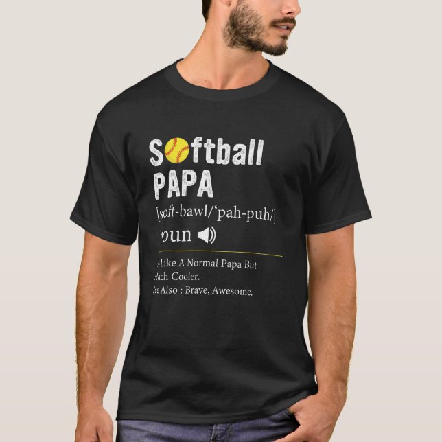 Softball Player Sport  Softball Papa Definition T Shirt (Framsida)