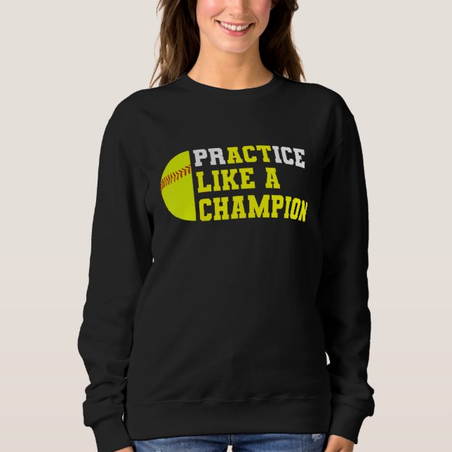 Softball Practice som en mästare Catcher Pitcher T Shirt (Framsida)