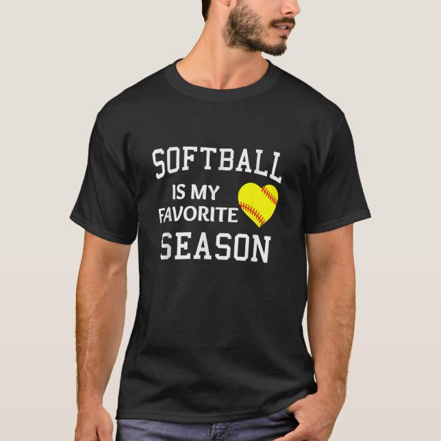 Softballer Softball är min favoritsäsong Softball T Shirt (Framsida)
