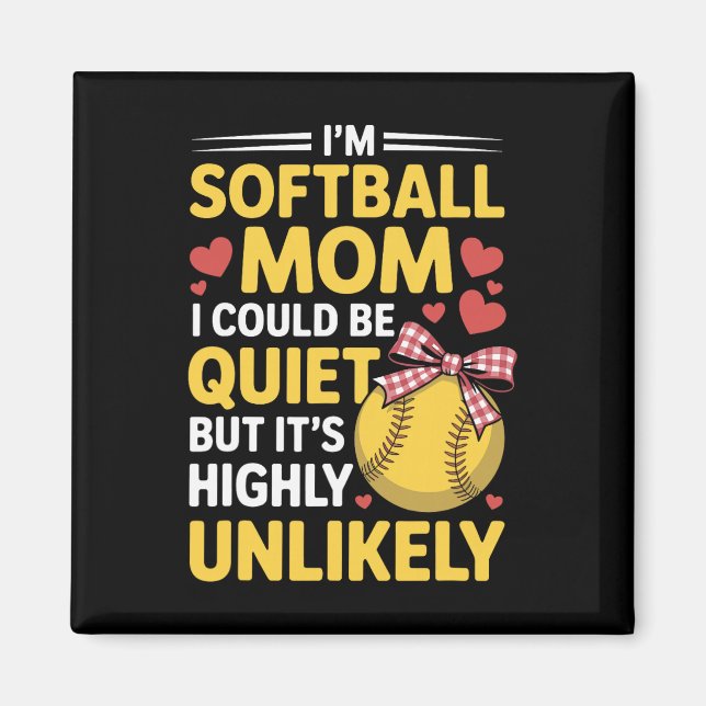 Softballmamma kunde vara tyst, basebollspelarens s magnet (Framsidan)