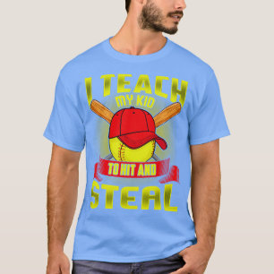 Softboll jag lär min unge att slå och stjäla t shirt