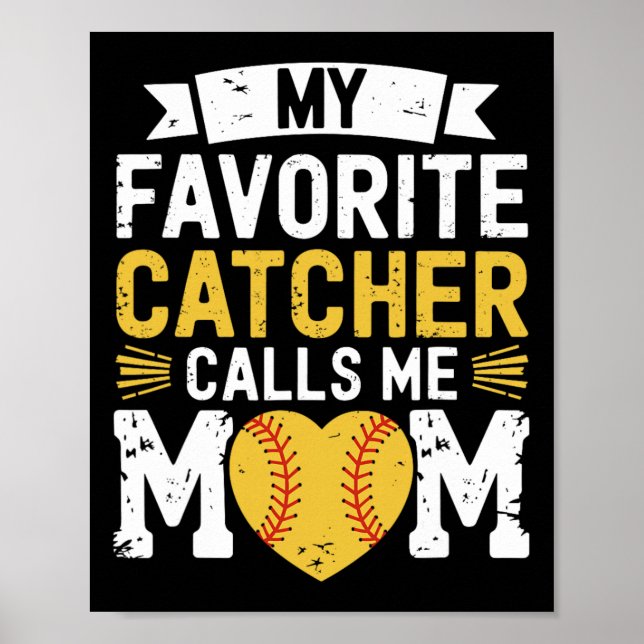 Softbollsspelare, min favoritcatcher kallar  poster (Framsidan)