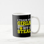 Softll Mom Softll Dad I Teach My Girls To Hit And  Kaffemugg<br><div class="desc">Softll Mom Softll Dad I Teach My Girls To Hit And Steal</div>