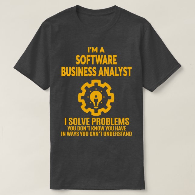 SOFTWARE Business ANALYST NICE DESIGN 2017 T Shirt (Design framsida)