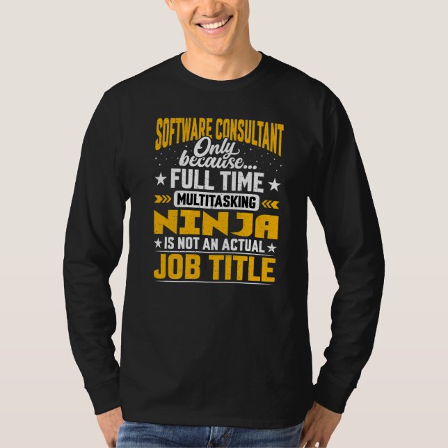Software Consultant Job Title Software Adviser Co. T Shirt (Framsida)