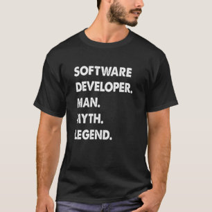 Software Developer Man Myth Legend T Shirt