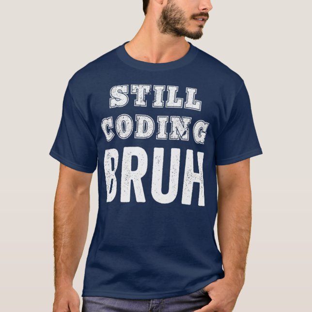 Software för felkod för Bruh-nota T Shirt (Framsida)