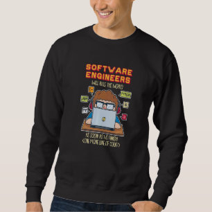 Software Ingenjör kommer att styra världen så snar Lång Ärmad Tröja