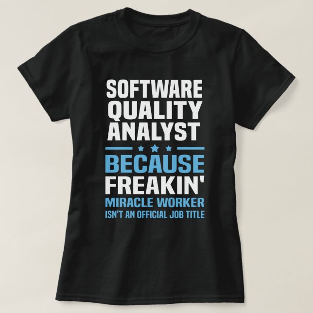 Software Quality Analyst T Shirt (Design framsida)