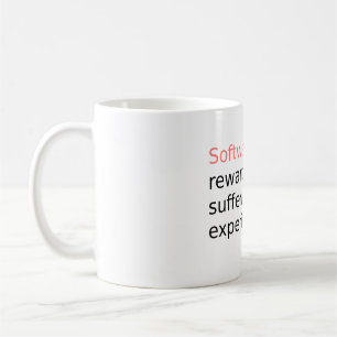 Softwarns belöning för lidande.. kaffemugg