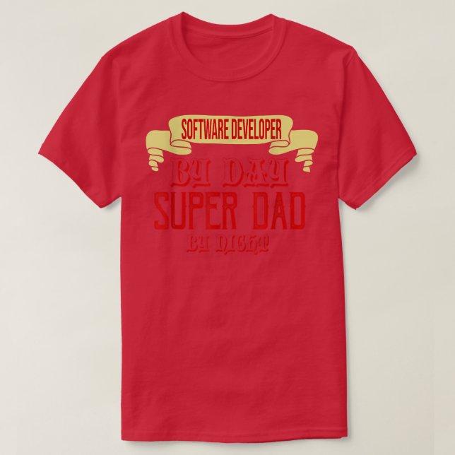 Softwarns utvecklare efter dag, superdad efter nat t shirt (Design framsida)