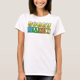 SOGGY BABY T SHIRT