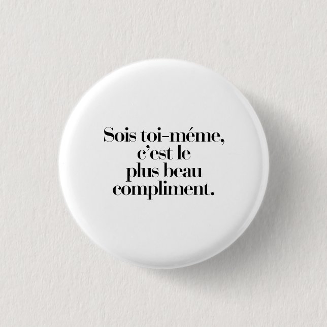 Sois toi-même, c'est le plus beau compliment knapp (Framsida)