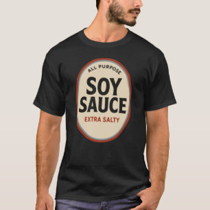 Soja Sojasås Rollig Halloween Krydda Kostym T Shirt