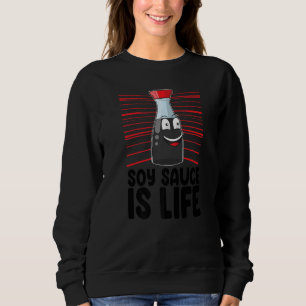 Sojasås Är Livet Kvinnor Sås Älskar Matie T Shirt