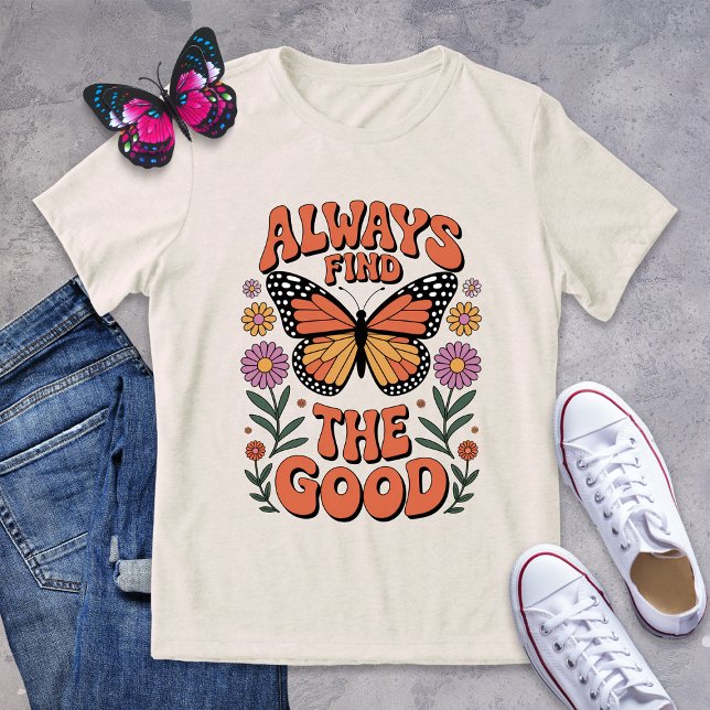Sök alltid efter Bra Retro Butterfly Shirt T Shirt (Skapare uppladdad)