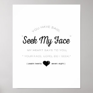 Sök Ansikte, Psalm Scripture Poster