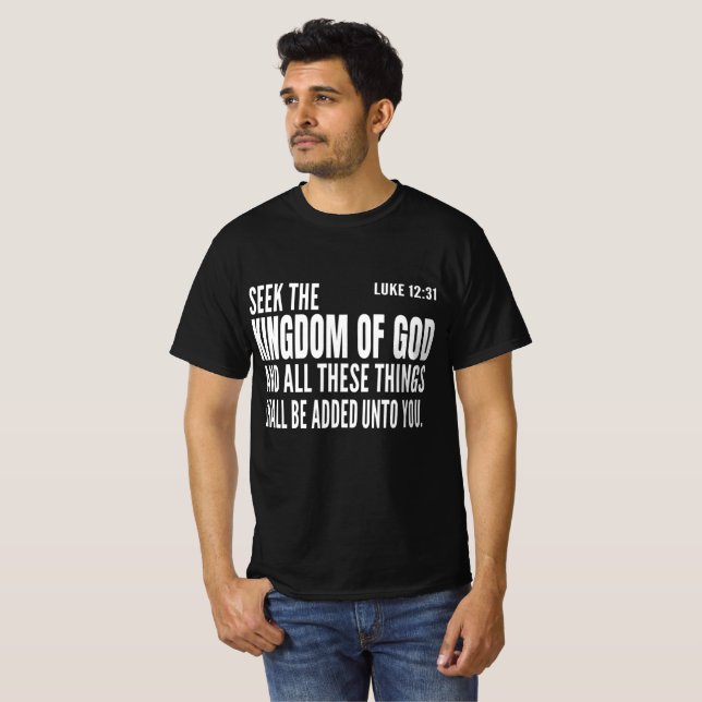 sök efter Guds rike och allt detta ska T Shirt (Hel framsida)