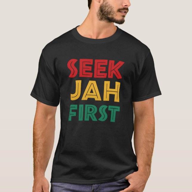 Sök Jah Först Rastafariansk Reggae Rasta Färger T Shirt (Framsida)