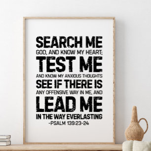 Sök mig Gud och känn mitt hjärta, psalm 139:23-24 Poster