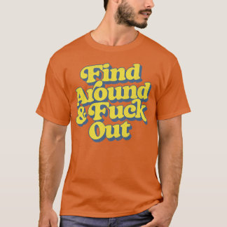Sök runt och ut t shirt