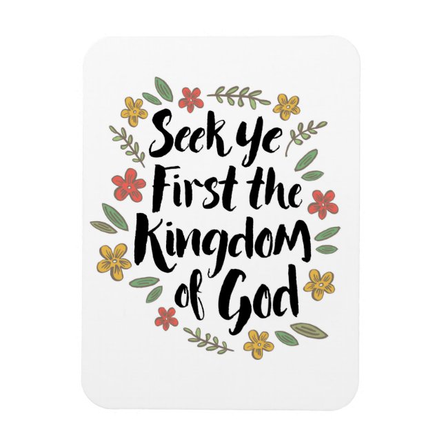 Sök Ye First the Kingdom Art Print Magnet (Vertikal)
