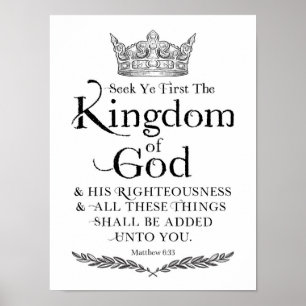 Sök Ye First the Kingdom Art Print Poster