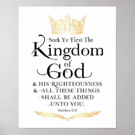 Sök Ye First the Kingdom Art Print Poster