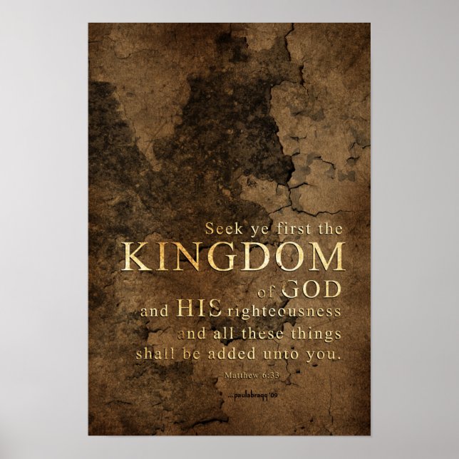 Sök Ye First the Kingdom-Scripture: Matthew 6:33 Poster (Framsidan)
