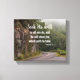 Söka efter hans Will Proverbs 3:6 Scenia Väg Canvastryck